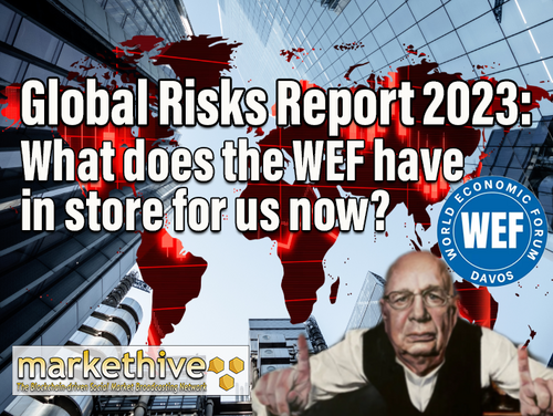 global-risks-report-2023-what-does-the-wef-have-in-store-for-us-now